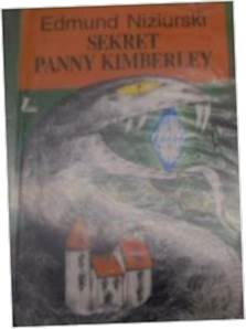 Sekret panny Kimberley - Edmund Niziurski