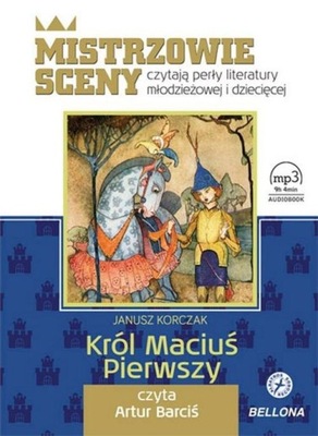 Król Maciuś Pierwszy Janusz Korczak Audiobook