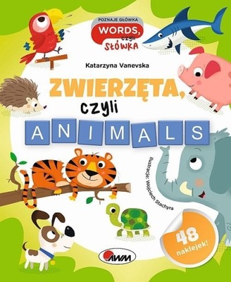 Zwierzęta czyli animals Katarzyna Vanevska