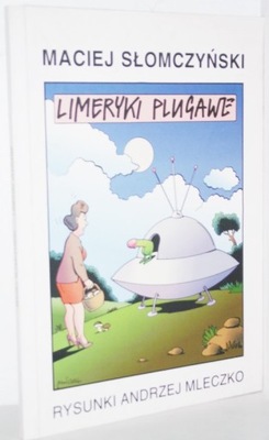 LIMERYKI PLUGAWE Maciej Słomczyński rysunki Andrzej Mleczko