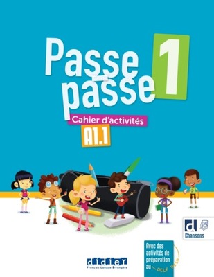 Passe-passe 1 A1.1 zeszyt ćwiczeń