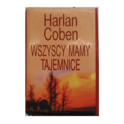 Wszyscy mamy tajemnice - Harlan Coben