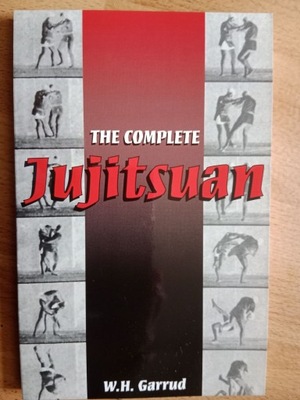 The Complete Jujitsuan Garrud W. H. Jujitsu