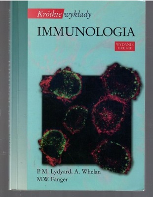Lydyard Krótkie wykłady immunologia