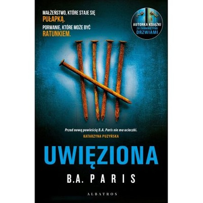 Uwięziona. B. A. Paris