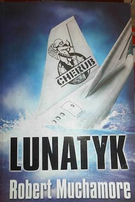 Lunatyk - Robert Muchamore