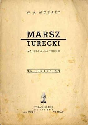 Mozart W.: Marsz Turecki Marcia alla Turca 1948