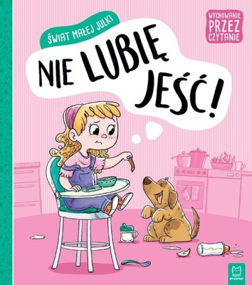 Nie lubię jeść!