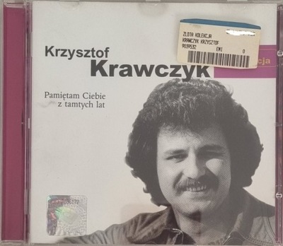 KRZYSZTOF KRAWCZYK PAMIĘTAM CIEBIE Z Z TAMTYCH LAT płyta CD