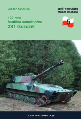 122 MM HAUBICA SAMOBIEŻNA 2S1 GOŹDZIK LESZEK SZOSTEK