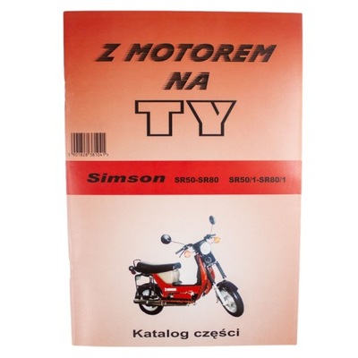 KATALOG ЗАПЧАСТИ SIMSON SR50 SR80 - Z MOTOREM NA TY фото