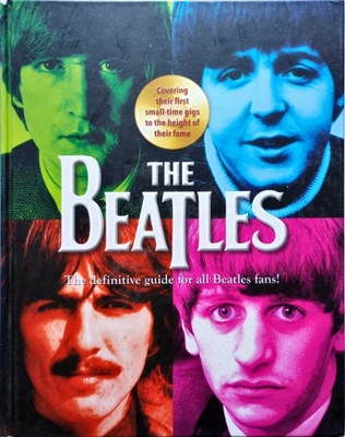 THE BEATLES DEFINITIVE GUIDE FOR ALL BEATLES FANS!