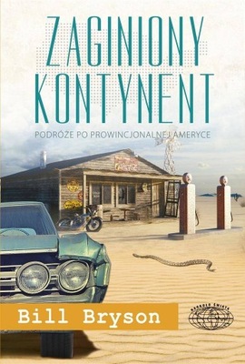 Zaginiony kontynent, Bill Bryson