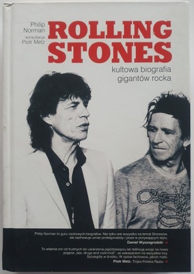 Rolling Stones. Kultowa biografia gigantów rocka - Philip Norman *opis