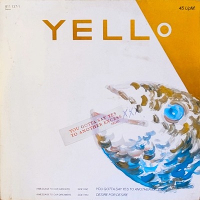 YELLO - You Gotta Say Yes To Another... 12'' [GER]