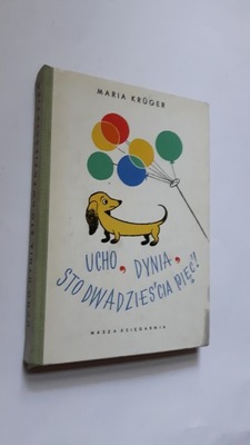 UCHO, DYNIA, STO DWADZIESCIA PIEC - Kruger (1967) ... Ilu. Zbigniew Lengren