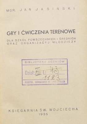 MGR. JAN JASIŃSKI - GRY I ĆWICZENIA TERENOWE 1935