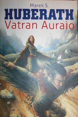 Vatran Auraio - Marek S. Huberath
