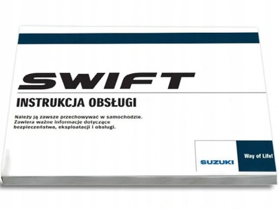 Suzuki Swift 2010 - 2017 +Radio Instrukcja Obsługi