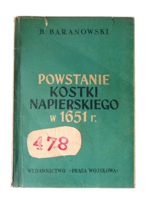 Powstanie Kostki Napierskiego w 1651 Baranowski