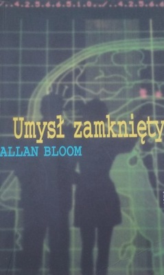 Umysł zamknięty Allan Bloom