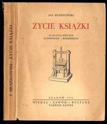 Muszkowski J. Życie książki 1951