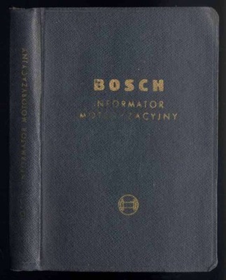 Bosch. Informator motoryzacyjny 1958