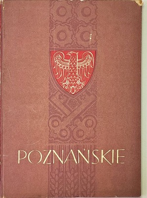 POZNAŃSKIE ALBUM O POZNANIU PRACA ZBIOROWA