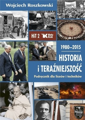 Historia i Teraźniejszość 2 Podr. LO Roszkowski