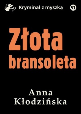 Ebook | Złota bransoleta - Anna Kłodzińska