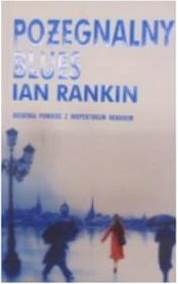 Pożegnalny blues - Rankin
