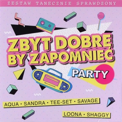 ZBYT DOBRE BY ZAPOMNIEĆ - PARTY (2CD)