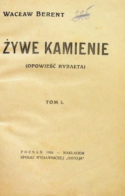 Żywe kamienie 1918 r.