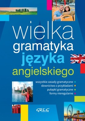 Wielka gramatyka języka angielskiego - J. Paciorek