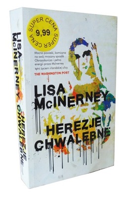 Lisa McInerney HEREZJE CHWALEBNE