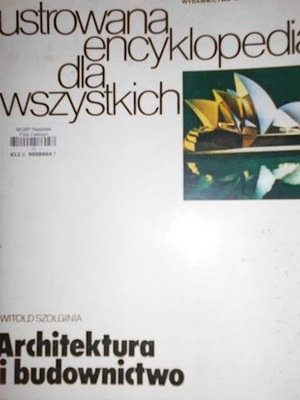 Architektura i budownictwo - W. Szolginia
