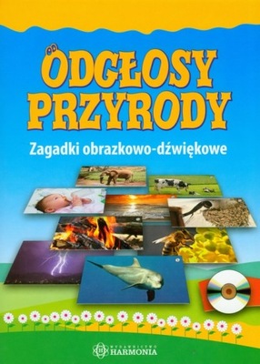 Odgłosy przyrody. Zagadki obrazkowo-dźwiękowe