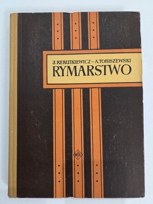 Rymarstwo J. Rerutkiewicz - A. Tobiszewski