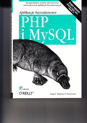 PHP i MySQL Aplikacje bazodanowe *Hugh E. Williams