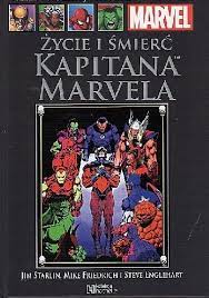 Życie i śmierć Kapitana Marvela WKKM 81 Marvel