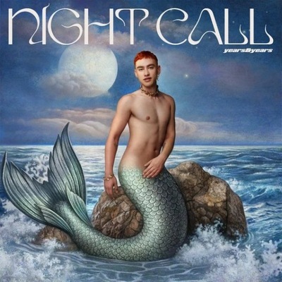 CD Night Call (DELUXE EDITION) Years & Years