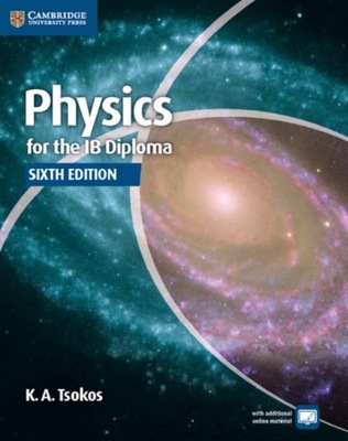 Physics for the IB Diploma - Tsokos, K. A. EBOOK