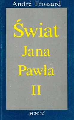 Świat Jana Pawła II. ANDRE FROSSARD