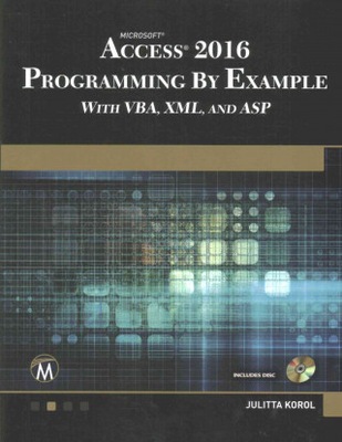 Microsoft Access 2016 Programming by Example with