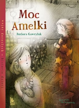 Moc Amelki Barbara Gawryluk