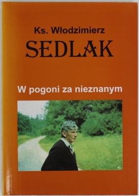 W POGONI ZA NIEZNANYM Sedlak BDB