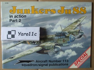 Junkers Ju 88 in action Pt.2 - Squadron/Signal