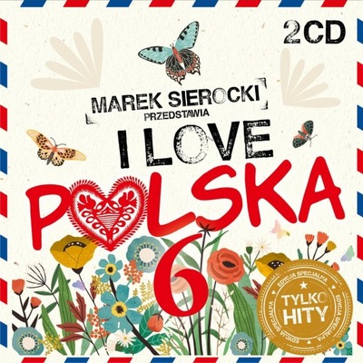 I LOVE POLSKA vol.6 Marek Sierocki przedstawia 2CD