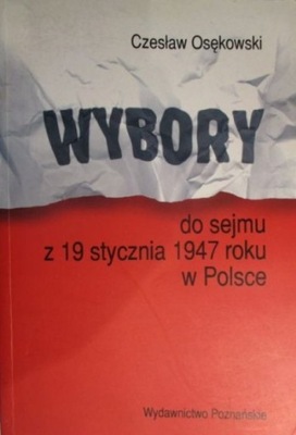 Wybory do sejmu z 19 stycznia 1947 roku w Polsce