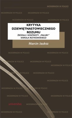 Krytyka dziewiętnastowiecznego rozumu.... - ebook